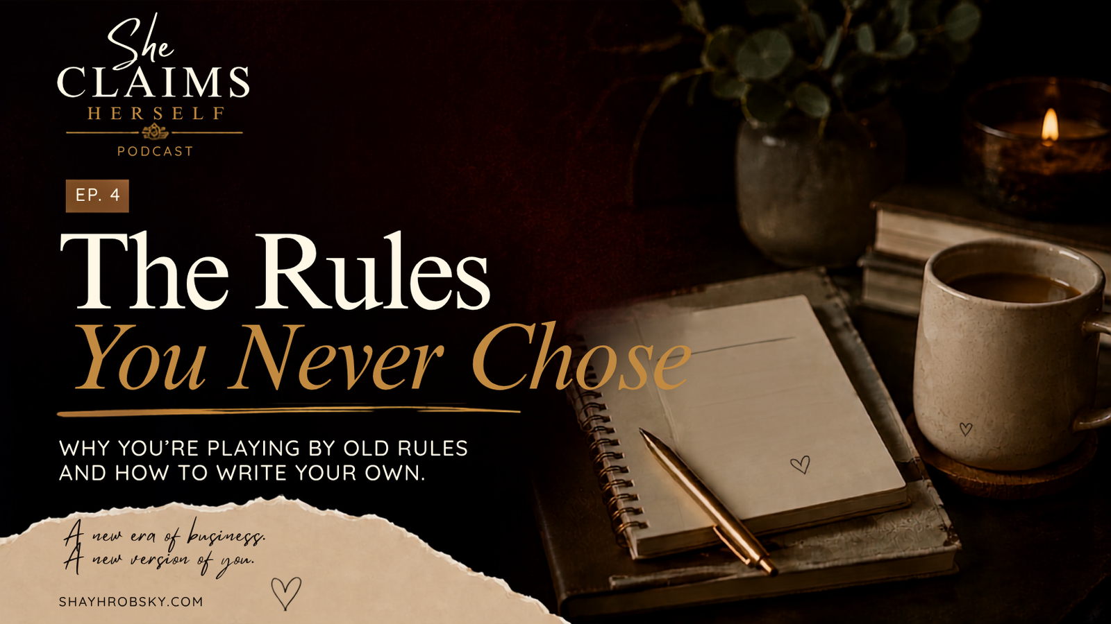 Ep. 4 – The Rules You Never Chose